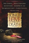Songs of Love and Death edited by George R. R. Martin and Gardner Dozois